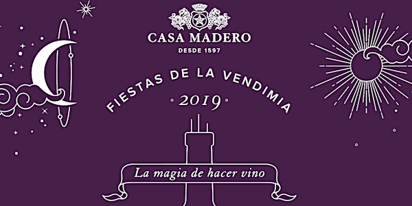 Fiestas de la Vendimia Casa Madero 2019