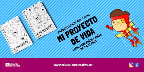 Imagen principal de Presentación del Libro "Mi Proyecto de Vida" - Puebla Teatro de la Ciudad