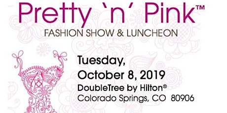 Pretty 'n' Pink Fashion Show and Luncheon - COLORADO - 2019 primary image