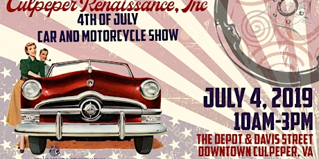 Primaire afbeelding van Culpeper Downtown 4th of July Car and Motorcycle Show 2019 