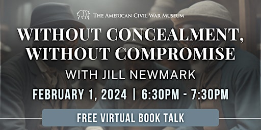 Without Concealment, Without Compromise - Book Talk with Jill Newmark primary image