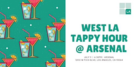 TAP-LA July West LA TAPpy Hour @ The Arsenal primary image