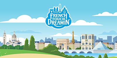 French Touch Dreamin '24  primärbild