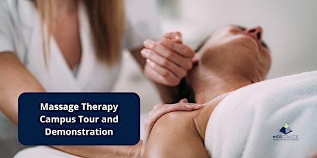 Immagine principale di Massage Therapy Campus Tour and Demonstration! 