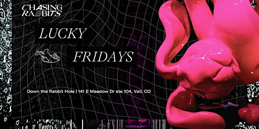 Imagem principal do evento Lucky Fridays feat. DJ Murkem