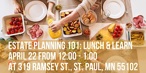 Estate Planning 101: Lunch and Learn primary image