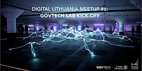 Digital Lithuania Meetup #6: GovTech Lab kick-off