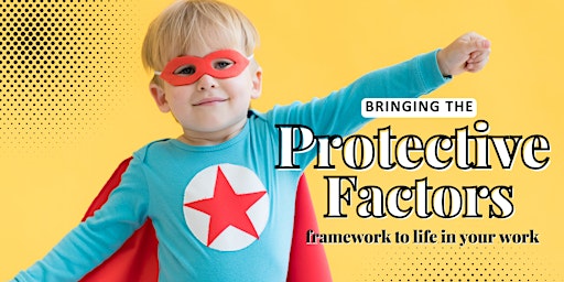 Image principale de Protective Factors Training for Professionals