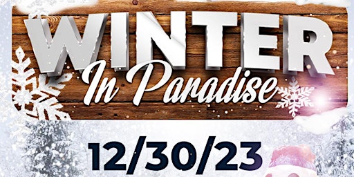 Hauptbild für Winter in Paradise Party