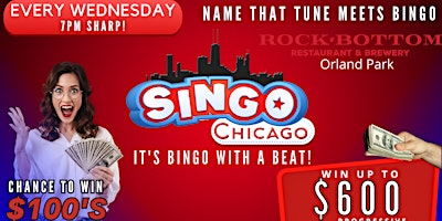 Immagine principale di SINGO - Muisc Bingo @ Rock Bottom Orland Park 