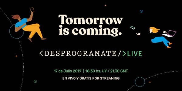 DesprogramateLIVE 2019 - Tomorrow is coming