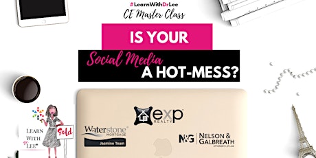 CE MASTER CLASS: Is Your Social Media a Hot-Mess? primary image