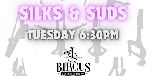 Imagem principal do evento Silks and Suds at Bircus Brewing Co.