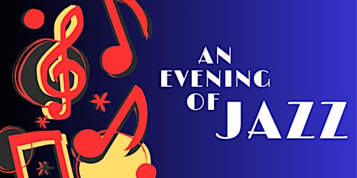 Imagem principal do evento An Evening of Jazz