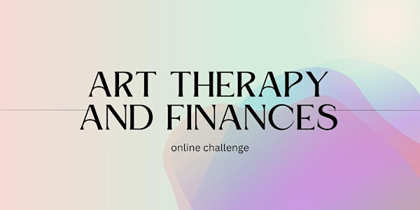 Art Therapy and Finances