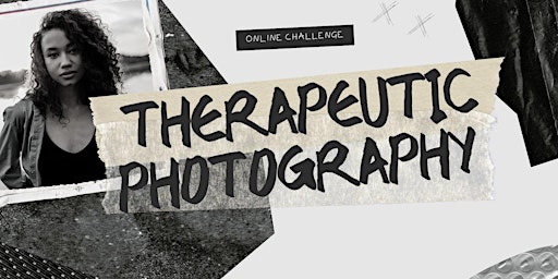 Primaire afbeelding van Therapeutic Photography Marathon