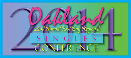2014 Singles Conference - OAKLAND primary image