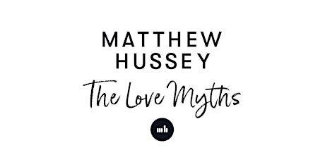Matthew Hussey: The Love Myths - New York - SOLD OUT primary image