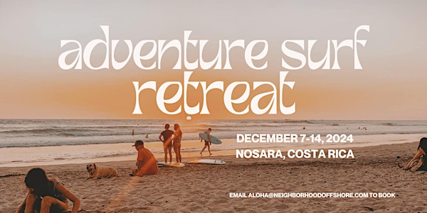 2024 Adventure Surf Retreat
