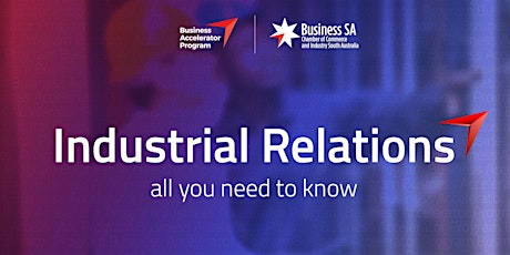 Business Accelerator Program | Industrial Relations; All you need to know primary image