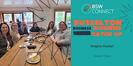 Busselton Business Womens Catch Up primary image
