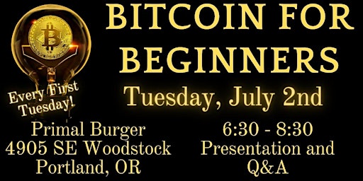 Image principale de Bitcoin for Beginners (1st Tuesdays) - Portland, Oregon Meetup