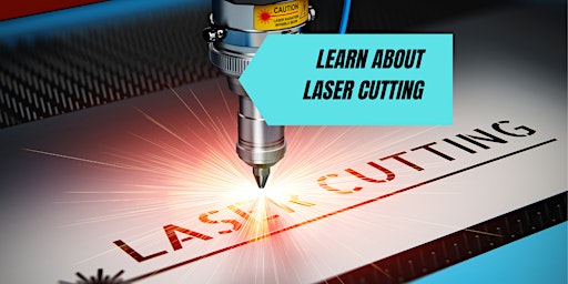 Learn about Laser Cutting primary image