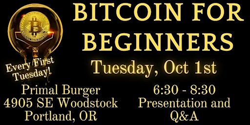 Immagine principale di Bitcoin for Beginners (1st Tuesdays) - Portland, Oregon Meetup 