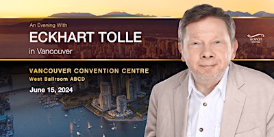 An Evening with Eckhart Tolle in Vancouver primary image
