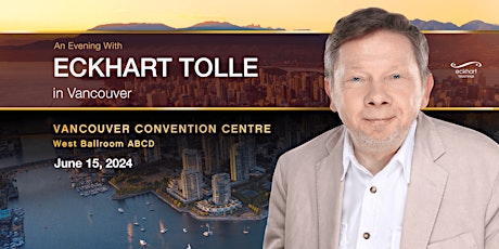 An Evening with Eckhart Tolle in Vancouver