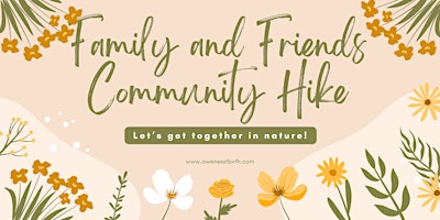 Hauptbild für Family and Friends Community Hike (June)