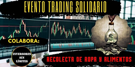 Imagen principal de EVENTO TRADING SOLIDARIO AYUDA RECOLECTA ROPA Y ALIMENTOS
