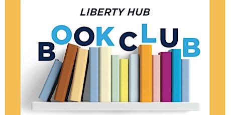 Liberty Hub Book Club primary image