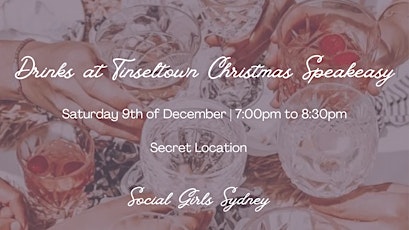 Holiday Drinks | Social Girls x Tinseltown Christmas Speakeasy primary image