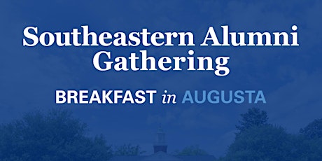 Augusta Alumni Breakfast Gathering primary image
