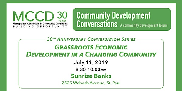 MCCD CD Conversation: Grassroots Economic Development in a Changing Community