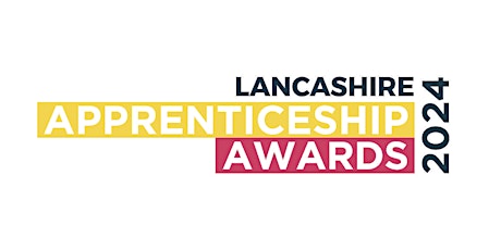 Lancashire Apprenticeship Awards 2024