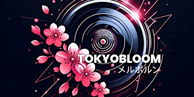 Primaire afbeelding van No.2 Original TokyoBloom: A Dual-Stage: EDM, K&J-Pop Experience