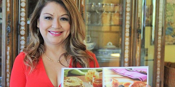 "Taste Of El Salvador II" With Salvadoran Chef & Cookbook Author Alicia Maher