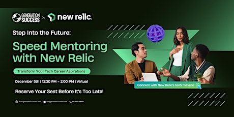 Hauptbild für Unlock Your Potential: Speed Mentoring with New Relic