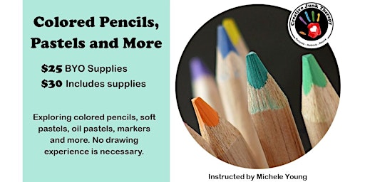 Imagem principal do evento Colored Pencils, Pastels, and more