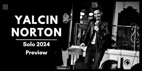 Imagem principal do evento Yalcin Norton - Solo Preview Tour 2024