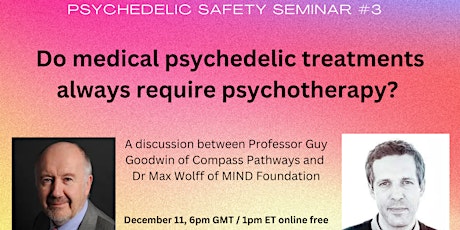 Primaire afbeelding van Do psychedelic medical  treatments always require psychotherapy?
