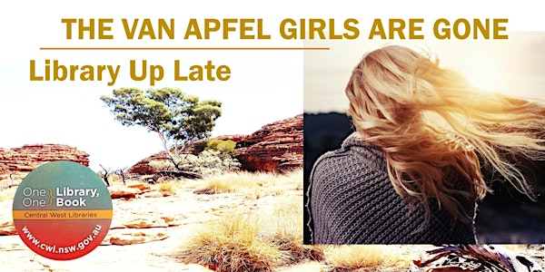 Library Up Late - The Van Apfel Girls are Gone - Orange City Library