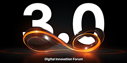 Imagem principal do evento Digital Innovation Forum 3.0 (In Partnership with Microsoft)