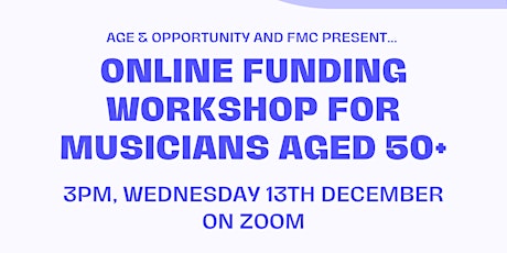 Funding Workshop for Musicians 50+ primary image