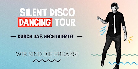 Silent Disco Dancing Tour · Durch das Hechtviertel