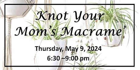 Knot Your Moms Macrame