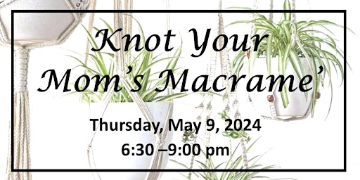 Image principale de Knot Your Moms Macrame