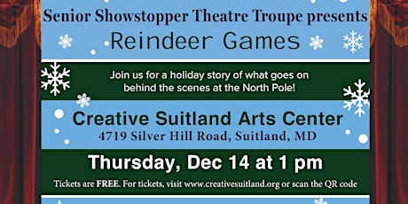 Primaire afbeelding van Senior Showstopper Theater Troupe presents REINDEER GAMES